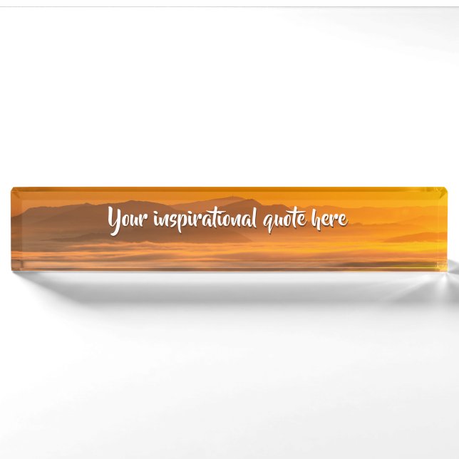 Your custom text sunrise above foggy landscape nameplate (Front)