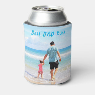 Your Dad Photo Can Cooler with Text Best Dad Ever
