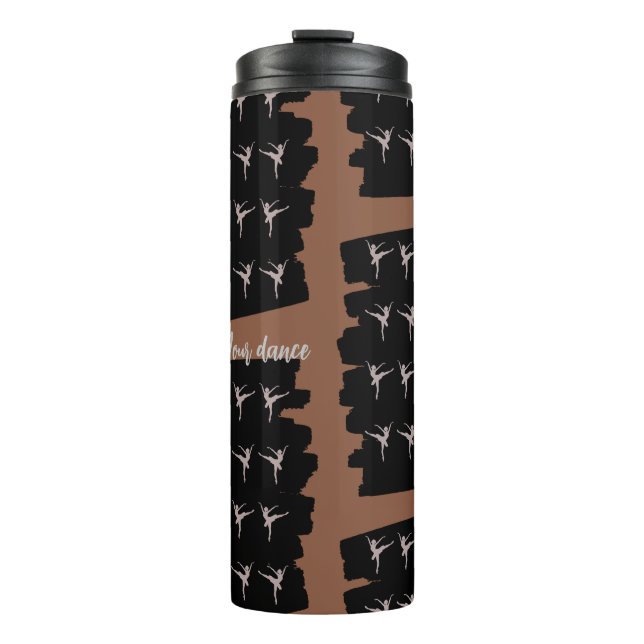 Your Dance  Thermal Tumbler (Front)