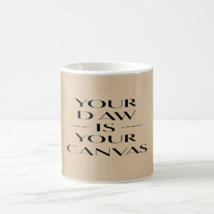 Your DAW Is Your Canvas option 2 Coffee Mug