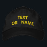 Your Design Custom Text Embroidered Baseball Cap<br><div class="desc">Choose Fonts and Colour - Design Your Own Easy Personalized Custom Text Embroidered Hats - Add Your Text / Name / Logo / more with Customization tool - Choose Your Colour / Size / Font - Make Your Unique Business Promotional Hat / Baseball Caps / Gift :) Good Luck -...</div>