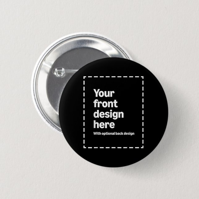 Your Design Here 2 Inch Round Button (Front & Back)