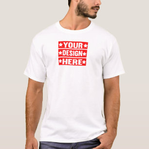 Your Design Here Custom T-Shirt