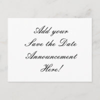 Your Design Here! Save the Date Wedding Postcard