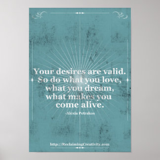 Your desires are valid... poster