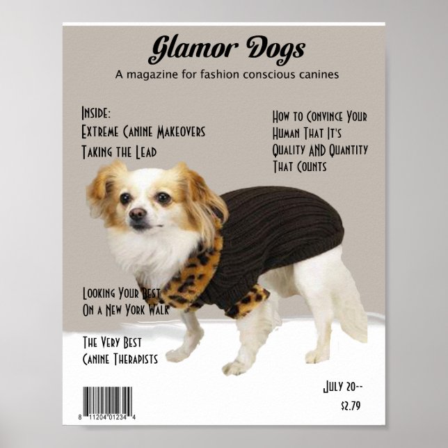 Your Dog on a Magazine Cover "Glamour Dogs" Poster (Front)