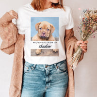 Your Dog's Name and Photo | Proud Dog Mom
