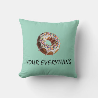 your everything throw pillow