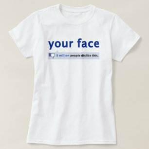 your face T-Shirt