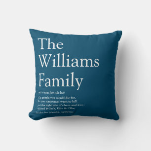 Your Family Definition Fun Modern Blue Throw Pillow