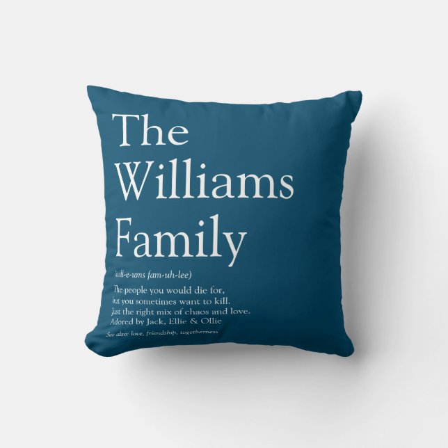 Your Family Definition Fun Modern Blue Throw Pillow (Front)