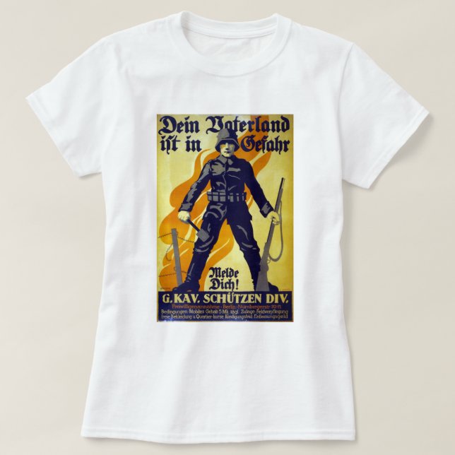 Your Fatherland is in Danger T-Shirt (Design Front)