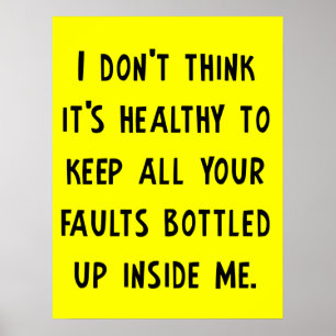 Your Faults Funny Poster