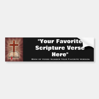 Your Favourite Bible Scripture Here Bumper Sticker