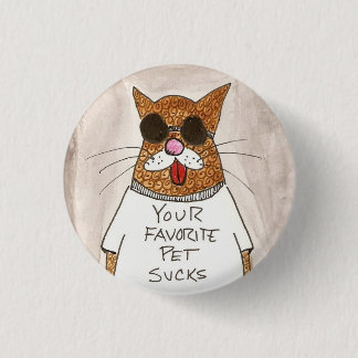 Your favourite pet sucks button