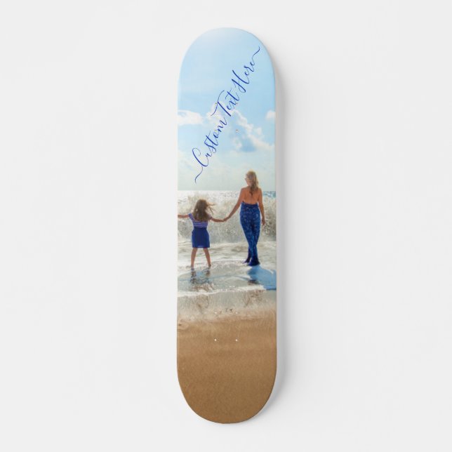 Your Favourite Photo Skateboard with Custom Text (Front)