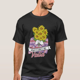 Your Feelings Are Valid Tal Health T-Shirt