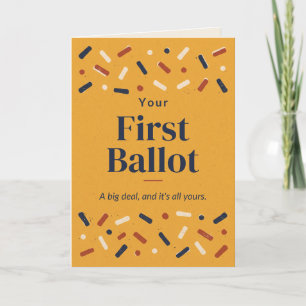 Your First Ballot Congratulations Card