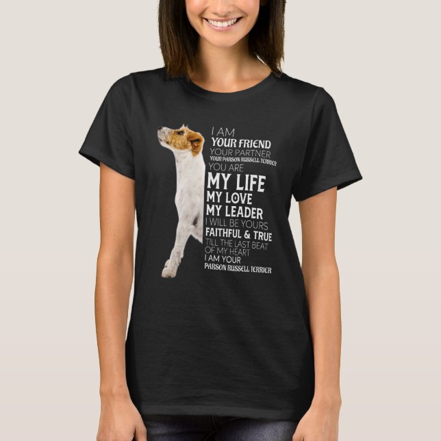 Your Friend Your Partner Your Parson Russell Terri T-Shirt (Front)