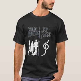 Your Friends vs My Friend Funny Introvert worm far T-Shirt