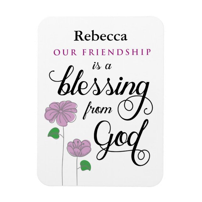 Your Friendship is a Blessing from God Magnet (Vertical)