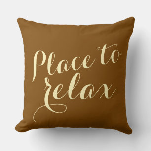 Your funny saying: Place to relax Throw Pillow