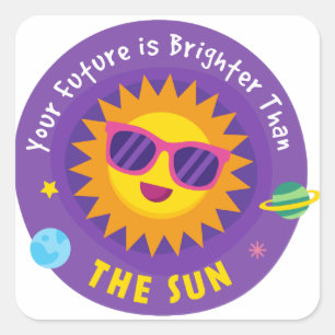 Your future is brighter thav the sun square sticker