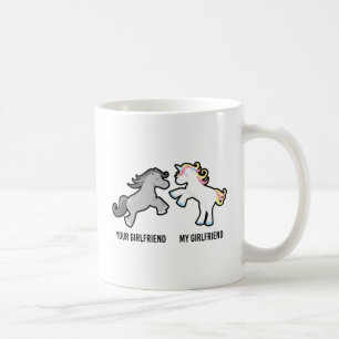Your Girlfriend My Girlfriend Unicorn Coffee Mug