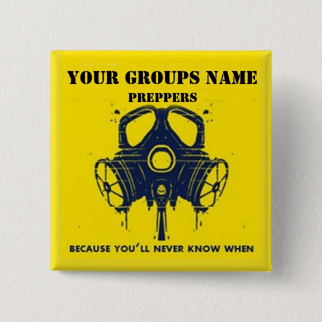 YOUR GROUPS NAME 2 INCH SQUARE BUTTON (Front)