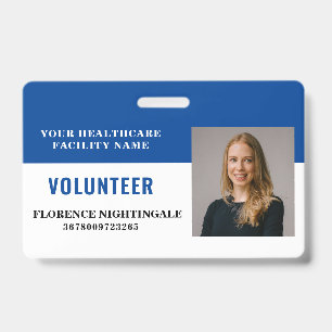 Your Health Care Company Photo Volunteer Badge