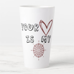 Your Heart is my Compass Latte Mug