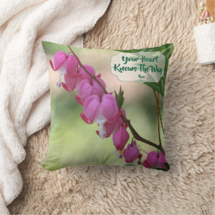 Your Heart Knows Bleeding Hearts Inspirational Throw Pillow