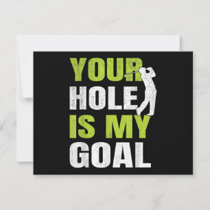 Your Hole Is My Goal - Golf Player Golfing Humour Holiday Card