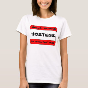 Your Hostess T-Shirt