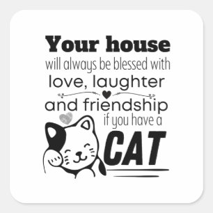 Your house will always be blessed with love, square sticker