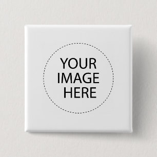 Your Image Here 2 Inch Square Button