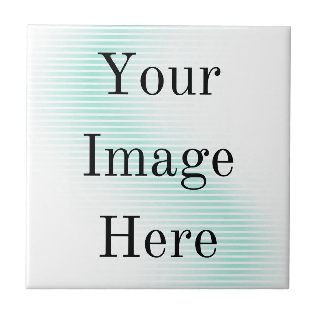 Your Image Here Ceramic Tiles (Front)