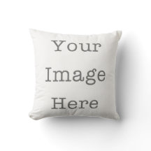 Your Image Here Custom Photo Throw Pillow