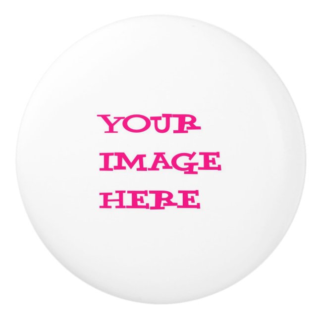 Your Image Here Knob (Front)