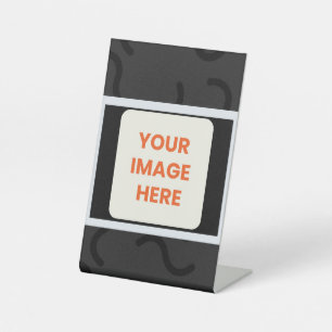 your image here pedestal sign