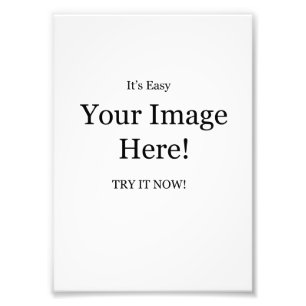 Your Image Here Photo Print
