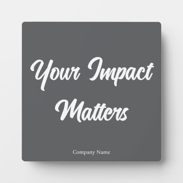 Your Impact Matters Employee Appreciation Plaque (Front)