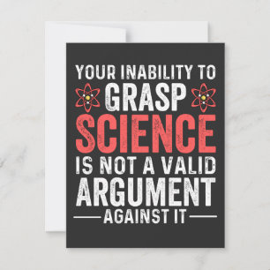 Your Inability To Grasp Science Thank You Card