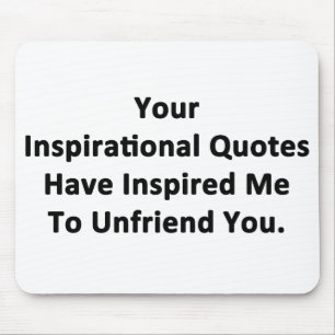 Your Inspirational Quotes Mouse Pad