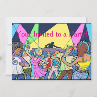 Your Invited to a Party! - Invitations