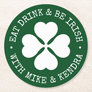 YOUR IRISH PUB Eat Drink & Be Irish Round Paper Co Coaster
