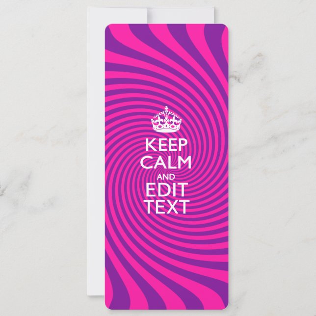 Your Keep Calm Saying on Hot Pink Swirl (Front)