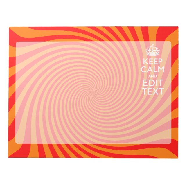 Your Keep Calm Saying on Vibrant Orange Swirl Notepad (Front)