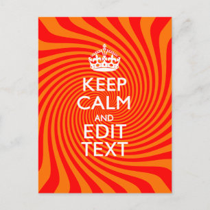 Your Keep Calm Saying on Vibrant Orange Swirl Postcard