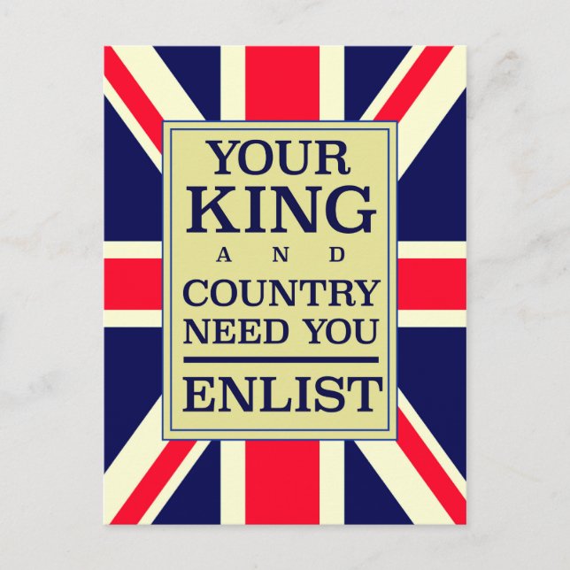 Your King and Country need you Enlist. Postcard (Front)